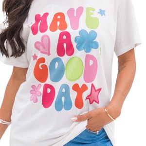 Women's White 'HAVE A GOOD DAY' Print Graphic Casual Tee - Main View